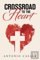 Crossroad To The Heart