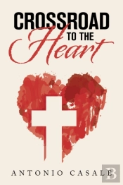 Crossroad To The Heart