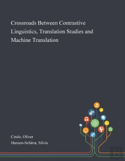 Bertrand.pt - Crossroads Between Contrastive Linguistics, Translation Studies And Machine Translation