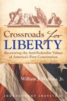 Crossroads For Liberty