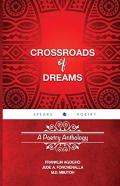 Crossroads Of Dreams