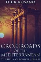 Crossroads Of The Mediterranean