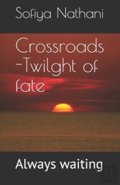 Crossroads -Twilght Of Fate