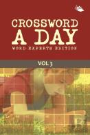 Crossword A Day Word Experts Edition Vol 3