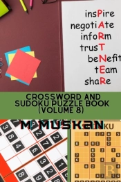 Crossword And Sudoku Puzzle Book (Volume 8 )