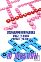 Crossword And Sudoku Puzzles Book 120 Pages (Volume 3)