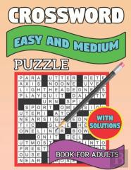 Crossword Easy And Medium Puzzle Book For Adults