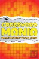 Crossword Mania - Brain Busters Volume Three