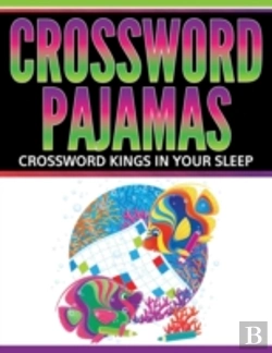 Bertrand.pt - Crossword Pajamas: Crossword Kings In Yo