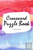 Crossword Puzzle Book - Medium (6x9 Puzzle Book / Activity Book)
