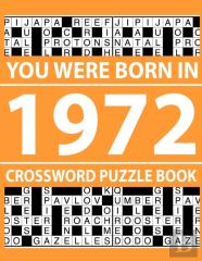 Crossword Puzzle Book-You Were Born In 1972