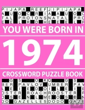 Crossword Puzzle Book-You Were Born In 1974