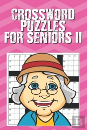 Crossword Puzzles For Seniors Ii