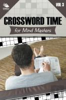 Crossword Time For Mind Masters Vol 3