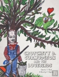 Bertrand.pt - Crotchety D. Curmudgeon And The Lovebirds