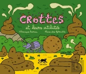 Crottes Et Leurs Utilités