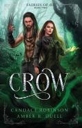 Crow (Faeries Of Oz, 2)