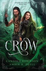 Crow (Faeries Of Oz, 2)