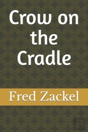 Crow On The Cradle