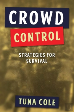 Bertrand.pt - Crowd Control: Strategies For Survival