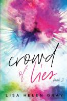 Crowd Of Lies