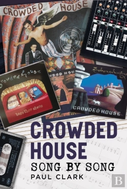 Bertrand.pt - Crowded House: Song By Song