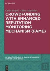 Crowdfunding With Enhanced Reputation Monitoring Mechanism (Fame)