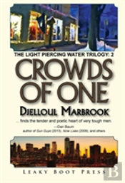 Crowds Of One