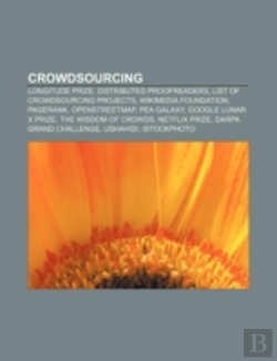 Bertrand.pt - Crowdsourcing : Longitude Prize, Distributed Proofreaders, Wikimedia Foundation, Pagerank, Openstreetmap, Pea Galaxy