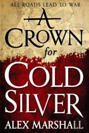 Crown For Cold Silver