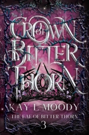 Crown Of Bitter Thorn