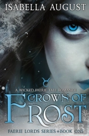 Crown Of Frost: A Wicked Faerie Tale Rom