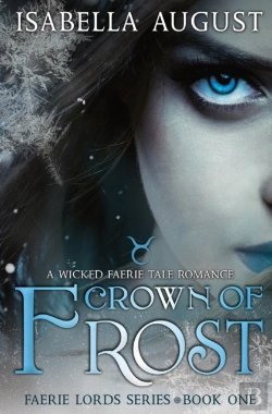Bertrand.pt - Crown Of Frost: A Wicked Faerie Tale Rom