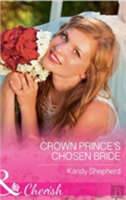 Bertrand.pt - Crown Prince'S Chosen Bride