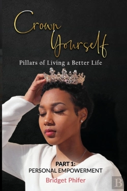 Bertrand.pt - Crown Yourself: Pillars Of Living A Bett