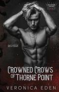 Crowned Crows Of Thorne Point