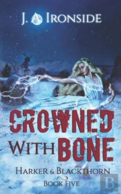 Crowned With Bone