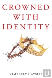 Crowned With Identity