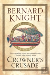 Crowner'S Crusade