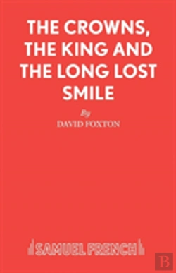 Bertrand.pt - Crowns, The King And The Long Lost Smile
