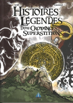 Bertrand.pt - Croyances & Superstitions - Histoires & Legendes Croyances - Superstitions