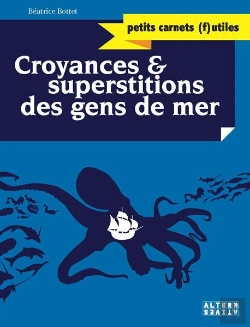 Bertrand.pt - Croyances Et Superstitions Des Gens De Mer
