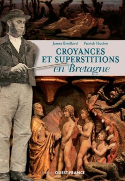 Bertrand.pt - Croyances Et Superstitions En Bretagne