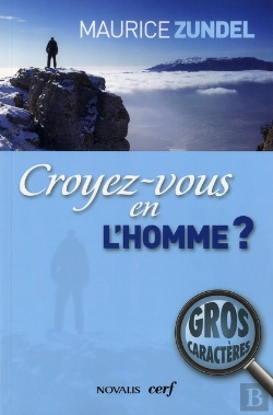 Bertrand.pt - Croyer Vous En L'Homme ?
