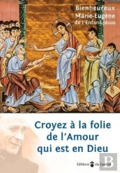 Croyez À La Folie De L'Amour Qui Est En Dieu