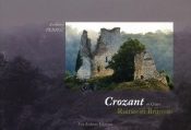 Crozant En Creuse ; Ruines Et Bruyères