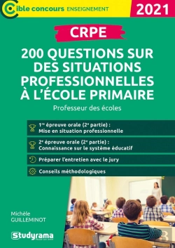 Bertrand.pt - Crpe ; 200 Questions Sur Des Situations Professionnelles À L'École Primaire ; Professeur Des Écoles