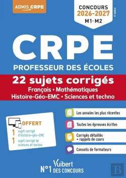 Bertrand.pt - Crpe 2025 - Français Et Mathématiques - 24 Sujets Corrigés (L3) : Epreuves Écrites - Sujets Zéros Inclus