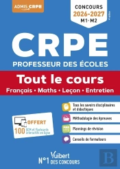 Crpe 2025 - Tout Le Cours (L3) + Qcm Et Flashcards Interactifs : Epreuves Écrites Et Orales