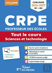 Crpe 2026-2027 - Sciences Et Technologie - Tout Le Cours (M1 Et M2) : Concours Professeur Des Écoles - Admissibilité - Epreuve Écrite D'Application